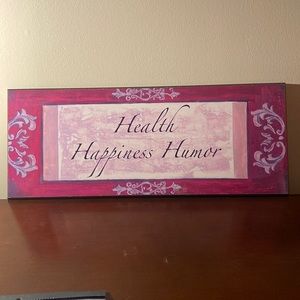 “ Health, Happiness, Humor” wooden wall plaque